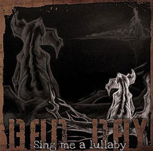 BAD DAY - Sing Me A Lullaby