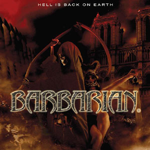 BARBARIAN - Hell Is Back On Earth