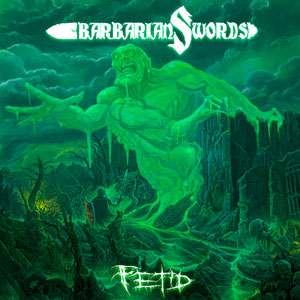 BARBARIAN SWORDS - Fetid