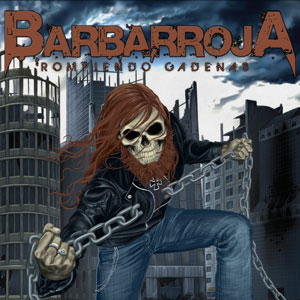 Barbarroja  - Rompiendo Cadenas