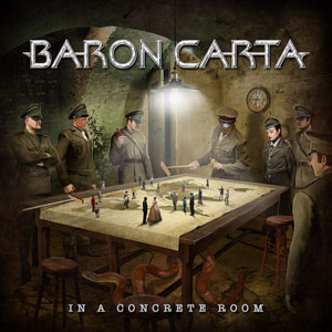 BARON CARTA - In A Concrete Room