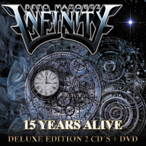 BETO VAZQUEZ INFINITY - 15 years Alive