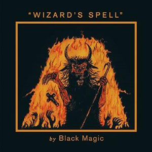 BLACK MAGIC - Wizard’s Spell 