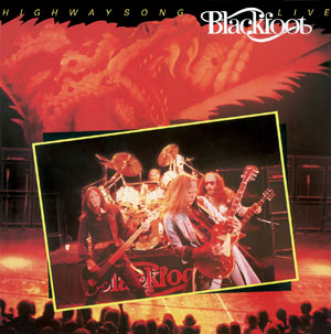 BLACKFOOT - Highway Song Live