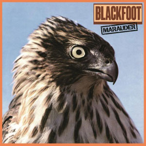  BLACKFOOT - Marauder