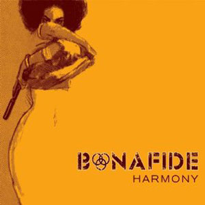 BONAFIDE - Harmony