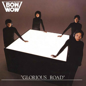 BOW WOW - Glorious Road