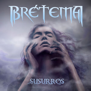 BRÉTEMA - Susurros