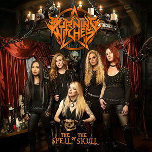 BURNING WITCHES - The Spell Of The Skull 