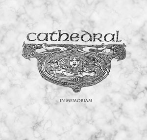 CATHEDRAL - In Memoriam 2015