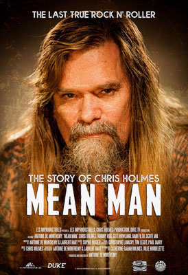 Chris Holmes - Mean Man: The Story Of Chris Holmes