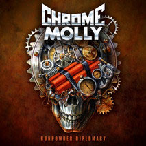 CHROME MOLLY - Gunpowder Diplomacy