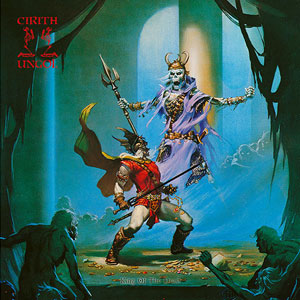 CIRITH UNGOL - "King Of The Dead