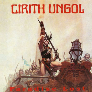  CIRITH UNGOL - Paradise Lost