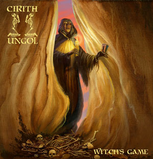 CIRITH UNGOL - Witch´s Game