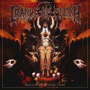 CRADLE OF FILTH - Malignant Perfection 