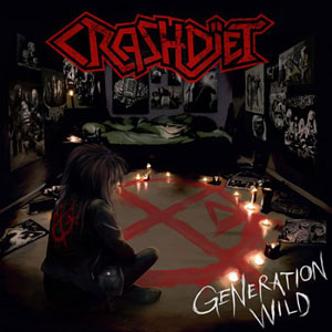 CRASHDÏET - Generation Wild