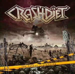 CRASHDÏET - The Savage Playground