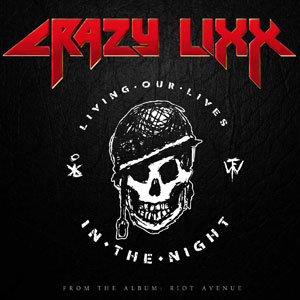 CRAZY LIXX - In The Night