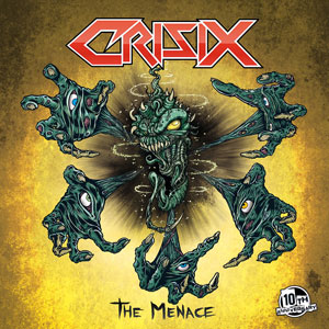 CRISIX - The Menace