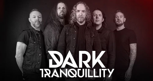 DARK TRANQUILLITY