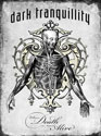 DARK TRANQUILLITY - Where Death Is Most Alive (2DVD)