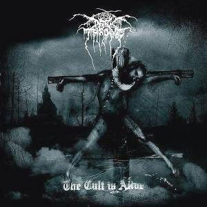 DARKTHRONE - The Cult is Alive