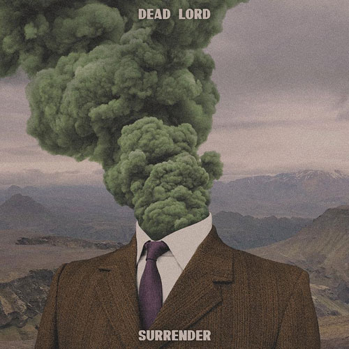 DEAD LORD - Surrender