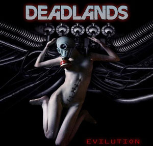 DEADLANDS - Evilution