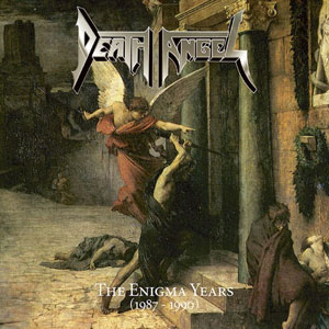 DEATH ANGEL - The Enigma Years 1987-1990