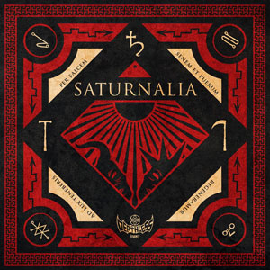 DEATHLESS LEGACY - Saturnalia