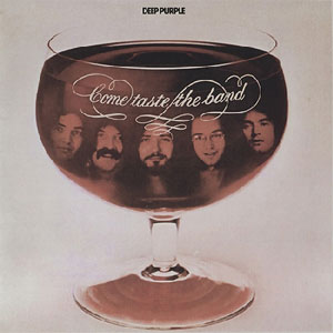 DEEP PURPLE - Come Taste The Band