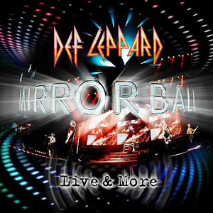 DEF LEPPARD - Mirrorball