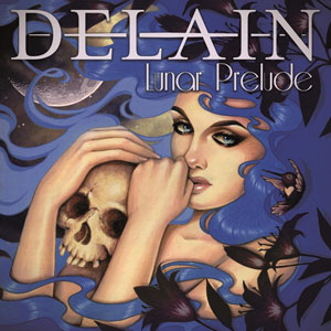  DELAIN - Lunar Prelude