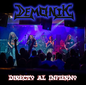 DEMONIK - Directo Al Infierno