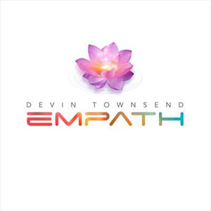 Devin Townsend  - “Empath - The Ultimate Edition