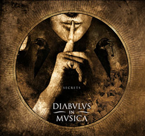 DIABULUS IN MUSICA - Secrets