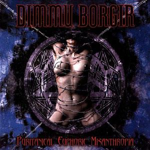 DIMMU BORGIR - Puritanical Euphoric Misanthropia