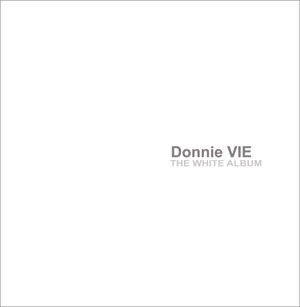  Donnie Vie  - The White Album