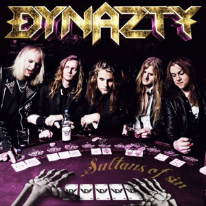 DYNAZTY - Sultans Of Sin