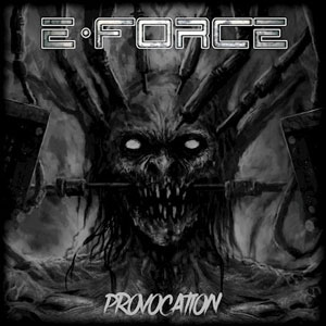 E–FORCE - Provocation