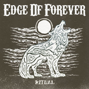 EDGE OF FOREVER - Ritual 