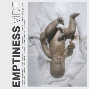 EMPTINESS - Vide