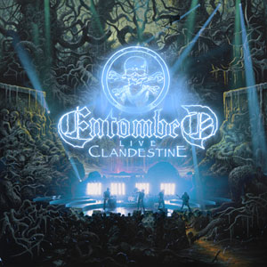 ENTOMBED - Clandestine – Live