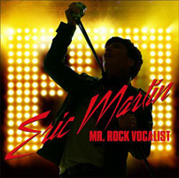 Eric Martin - Mr. Rock Vocalist