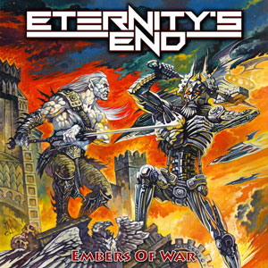 ETERNITY’S END - Embers Of War