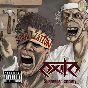 EXILE - Suspended Society... Mutilated Variety