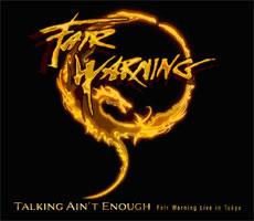 FAIR WARNING Talking Ain't Enough – Fair Warning Live In Tokyo