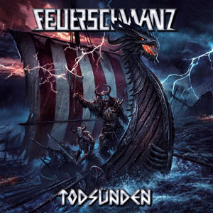 FEUERSCHWANZ - Todsünden