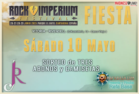 FIESTAS ROCK IMPERIUM con sorteo de 3 abonos y camisetas del festival en cada una